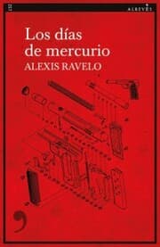 Cover von Los días de mercurio