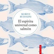 Cover von El espíritu universal como salmón
