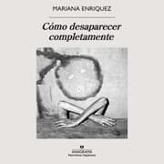 Cover von Cómo desaparecer completamente