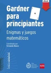 Cover von Gardner para principiantes: enigmas y juegos matemáticos