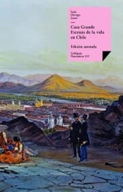 Cover von Casa Grande. Escenas de la vida en Chile