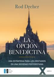 Cover von La opción benedictina