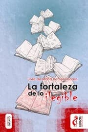 Cover von La fortaleza de lo ilegible