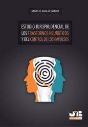 Cover von Estudio jurisprudencial de los trastornos neuróticos y del control de los impulsos