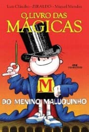 Cover von O livro das mágicas do Menino Maluquinho