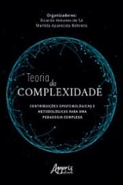 Cover von Teoria da Complexidade: Contribuições Epistemológicas e Metodológicas para uma Pedagogia Complexa
