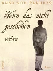 Cover von Wenn das nicht geschehen wäre