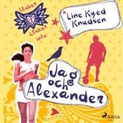 Cover von Älskar, älskar inte 1 - Jag och Alexander
