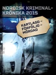 Cover von Kartlagd - förföljd - mördad