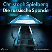 Cover von Die russische Spende (Dr. Hoffmann Krimis 1)