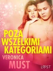 Cover von Poza wszelkimi kategoriami - opowiadanie erotyczne