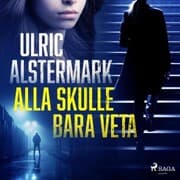 Cover von Alla skulle bara veta