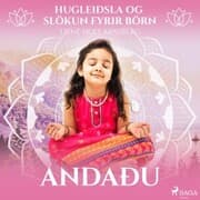 Cover von Hugleiðsla og slökun fyrir börn - Andaðu