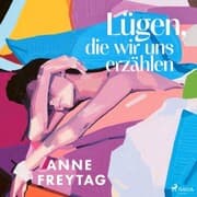Cover von Lügen, die wir uns erzählen