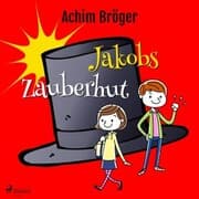 Cover von Jakobs Zauberhut