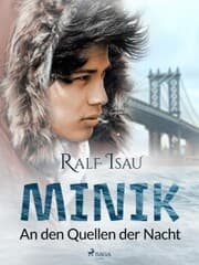 Cover von Minik - an den Quellen der Nacht
