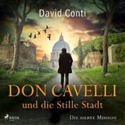 Cover von Don Cavelli und die Stille Stadt: Die siebte Mission für Don Cavelli