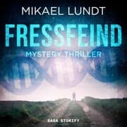 Cover von Fressfeind: Mystery Thriller (Hausmanns krude Fälle 1)
