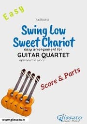 Cover von Swing Low, Sweet Chariot - Easy Guitar Quartet (score & parts)