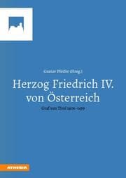 Cover von Herzog Friedrich IV. von Österreich