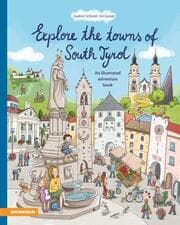 Cover von Explore the towns of South Tyrol
