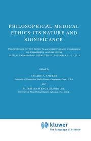 Cover von Philosophical Medical Ethics: Its Nature and Significance