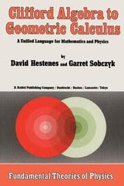 Cover von Clifford Algebra to Geometric Calculus