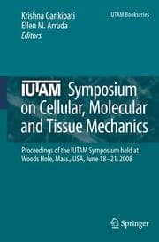 Cover von IUTAM Symposium on Cellular, Molecular and Tissue Mechanics
