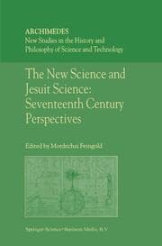Cover von The New Science and Jesuit Science: Seventeenth Century Perspectives