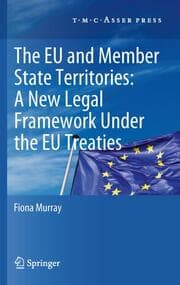 Cover von EU and Member State territories: a new legal framework under the EU Treaties