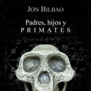 Cover von Padres, hijos y primates