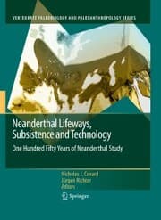 Cover von Neanderthal Lifeways, Subsistence and Technology