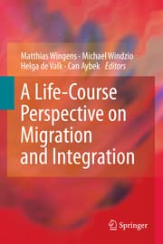 Cover von A Life-Course Perspective on Migration and Integration