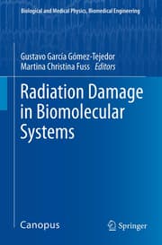 Cover von Radiation Damage in Biomolecular Systems