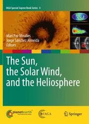 Cover von The Sun, the Solar Wind, and the Heliosphere