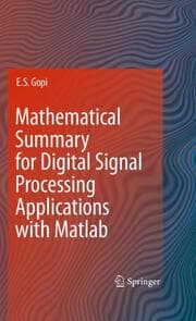 Cover von Mathematical Summary for Digital Signal Processing Applications with Matlab