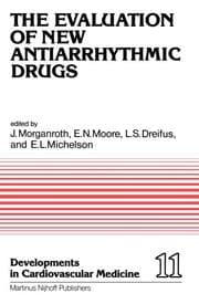 Cover von The Evaluation of New Antiarrhythmic Drugs