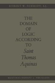 Cover von The Domain of Logic According to Saint Thomas Aquinas