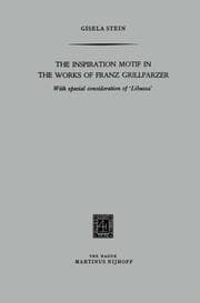 Cover von The Inspiration Motif in the Works of Franz Grillparzer