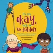 Cover von Es ist okay, sich so zu fühlen.