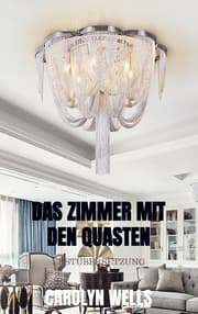 Cover von Das Zimmer mit den Quasten