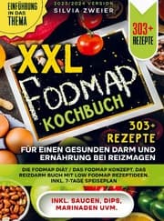 Cover von XXL FODMAP Kochbuch - 303+ Rezepte für einen gesunden Darm und Ernährung bei Reizmagen