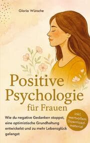 Cover von Positive Psychologie für Frauen