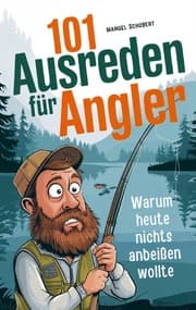 Cover von 101 Ausreden für Angler