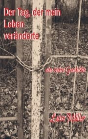Cover von Der Tag, der mein Leben veränderte