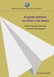 Cover von El grado primero, los niños y las tareas