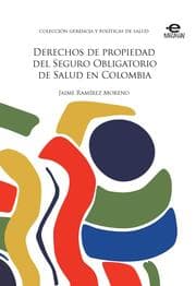 Cover von Derechos de propiedad del Seguro Obligatorio de Salud en Colombia