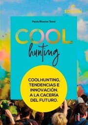 Cover von Coolhunting, tendencias e innovación. A la cacería del futuro