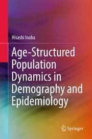 Cover von Age-Structured Population Dynamics in Demography and Epidemiology