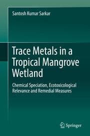 Cover von Trace Metals in a Tropical Mangrove Wetland